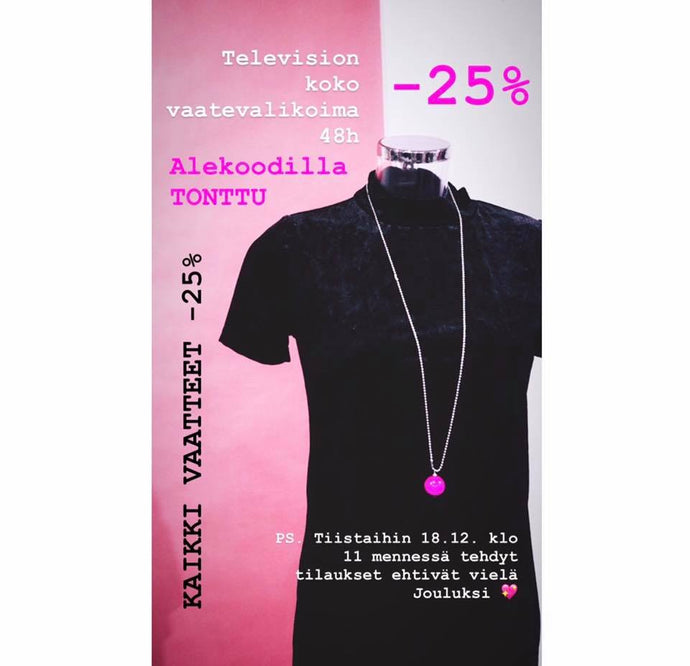 48h JOULUYLLÄRI: Kaikki vaatteet -25% alekoodilla TONTTU
